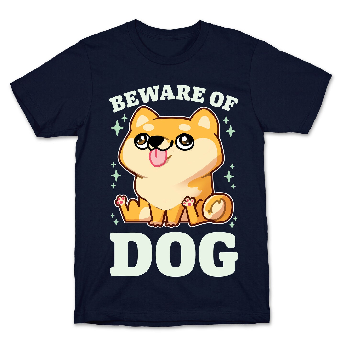Beware Of Dog T-Shirt