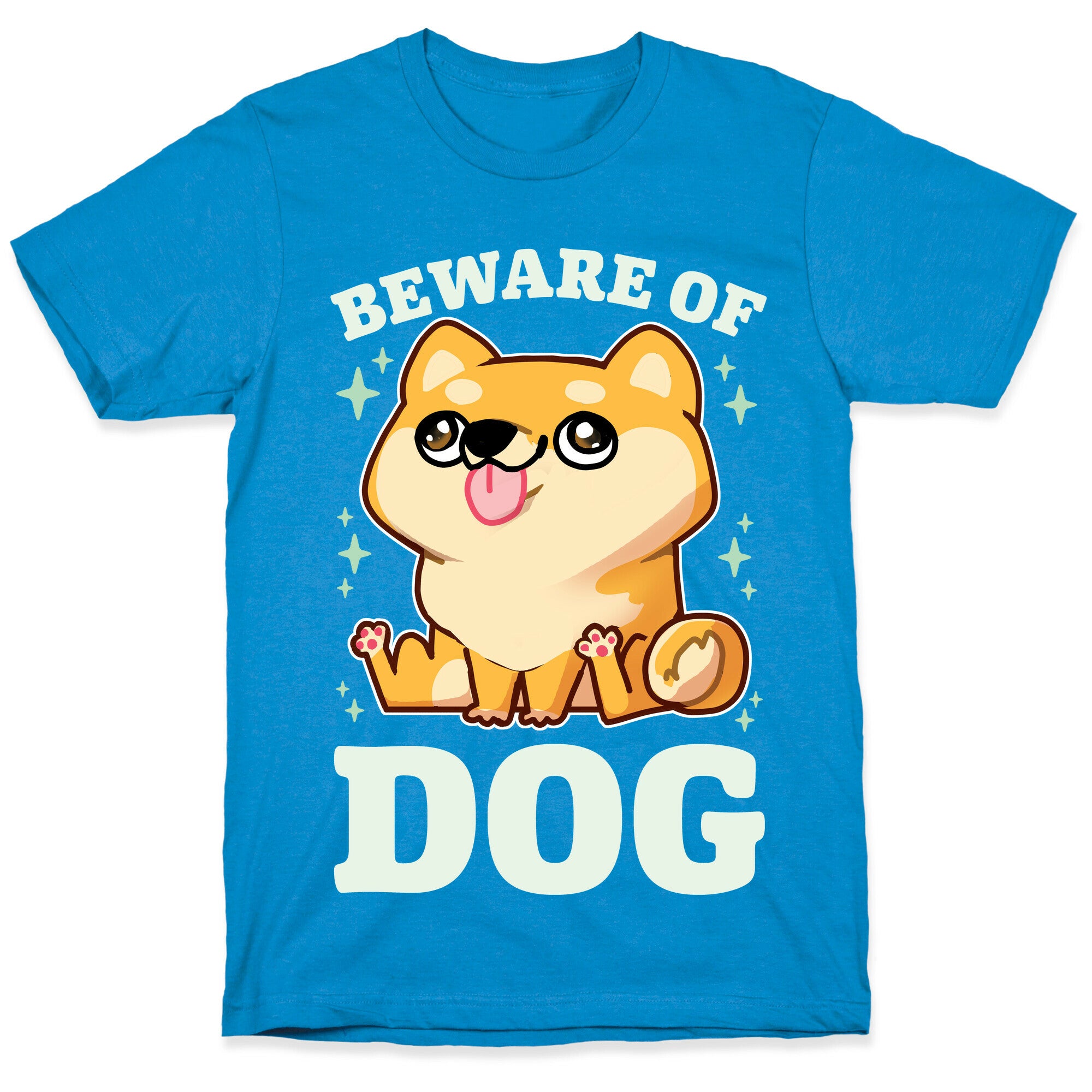 Beware Of Dog T-Shirt