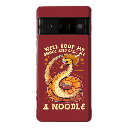 Well Boop My Snoot and Call Me A Noodle!  Phone Case