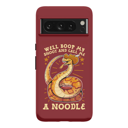 Well Boop My Snoot and Call Me A Noodle!  Phone Case