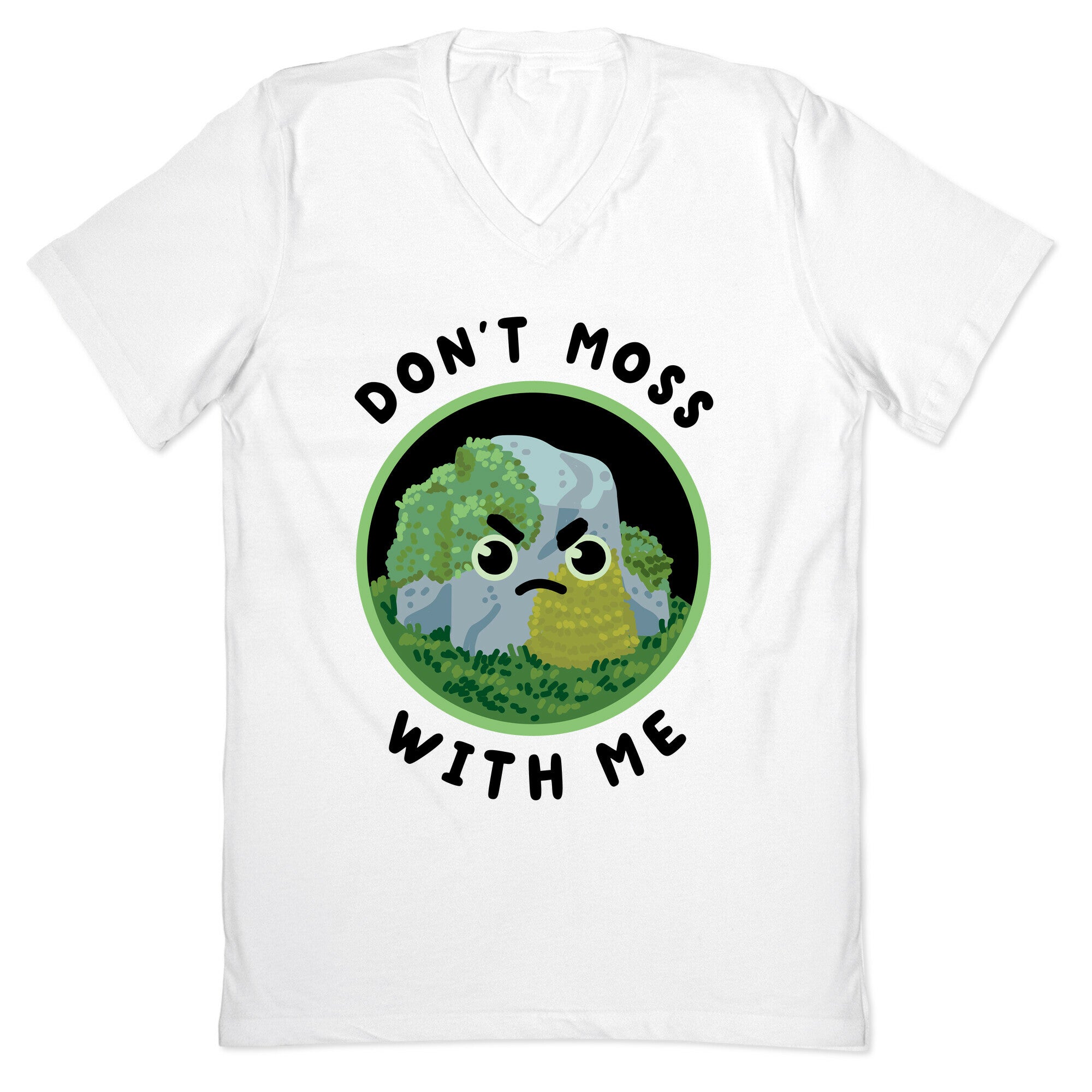 Don't Moss With Me V-Neck