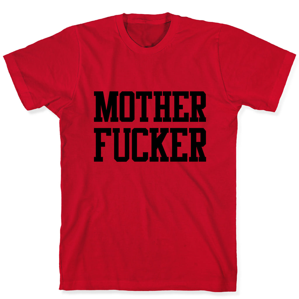 MILF & Motherfucker Pair (Motherfucker) T-Shirt