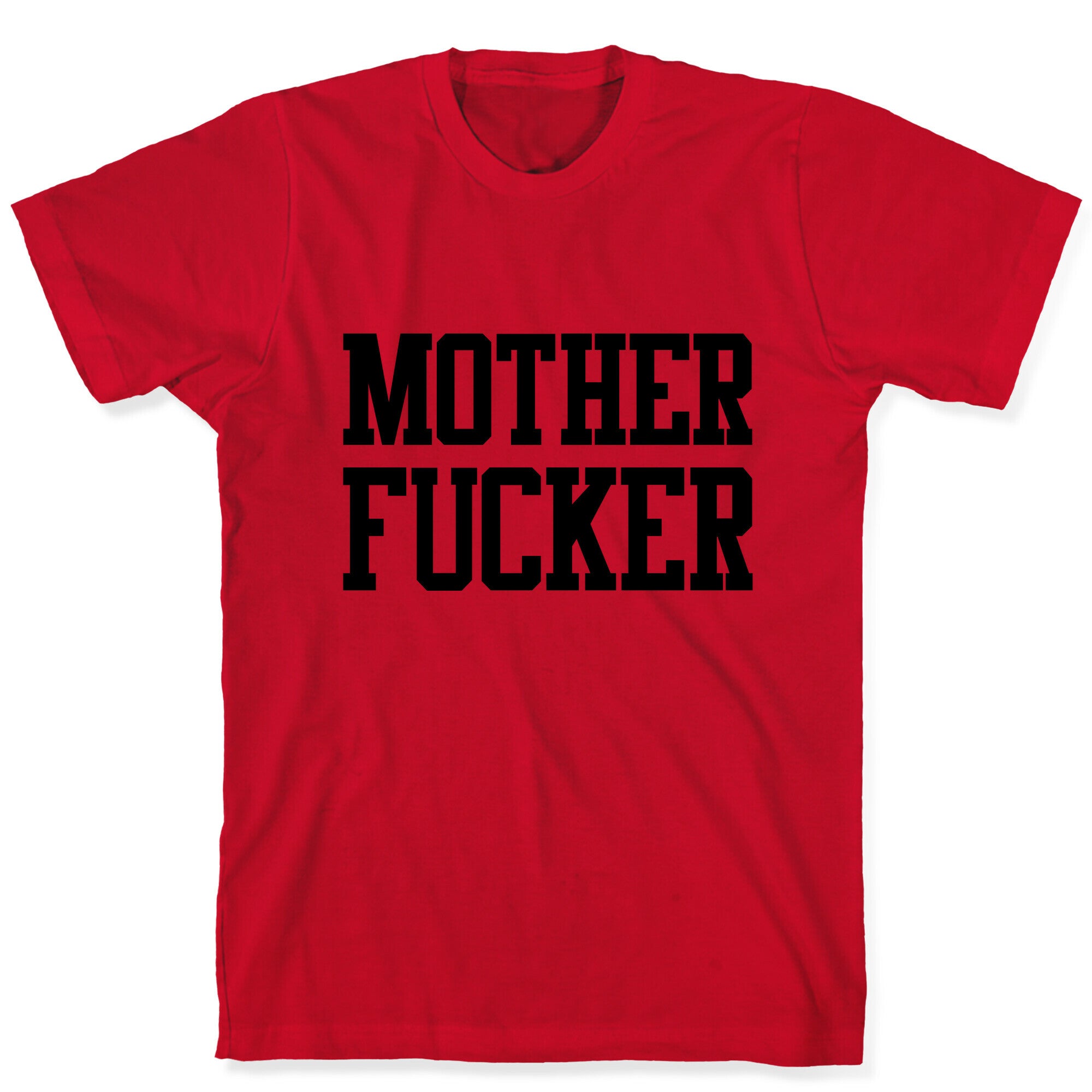 MILF & Motherfucker Pair (Motherfucker) T-Shirt