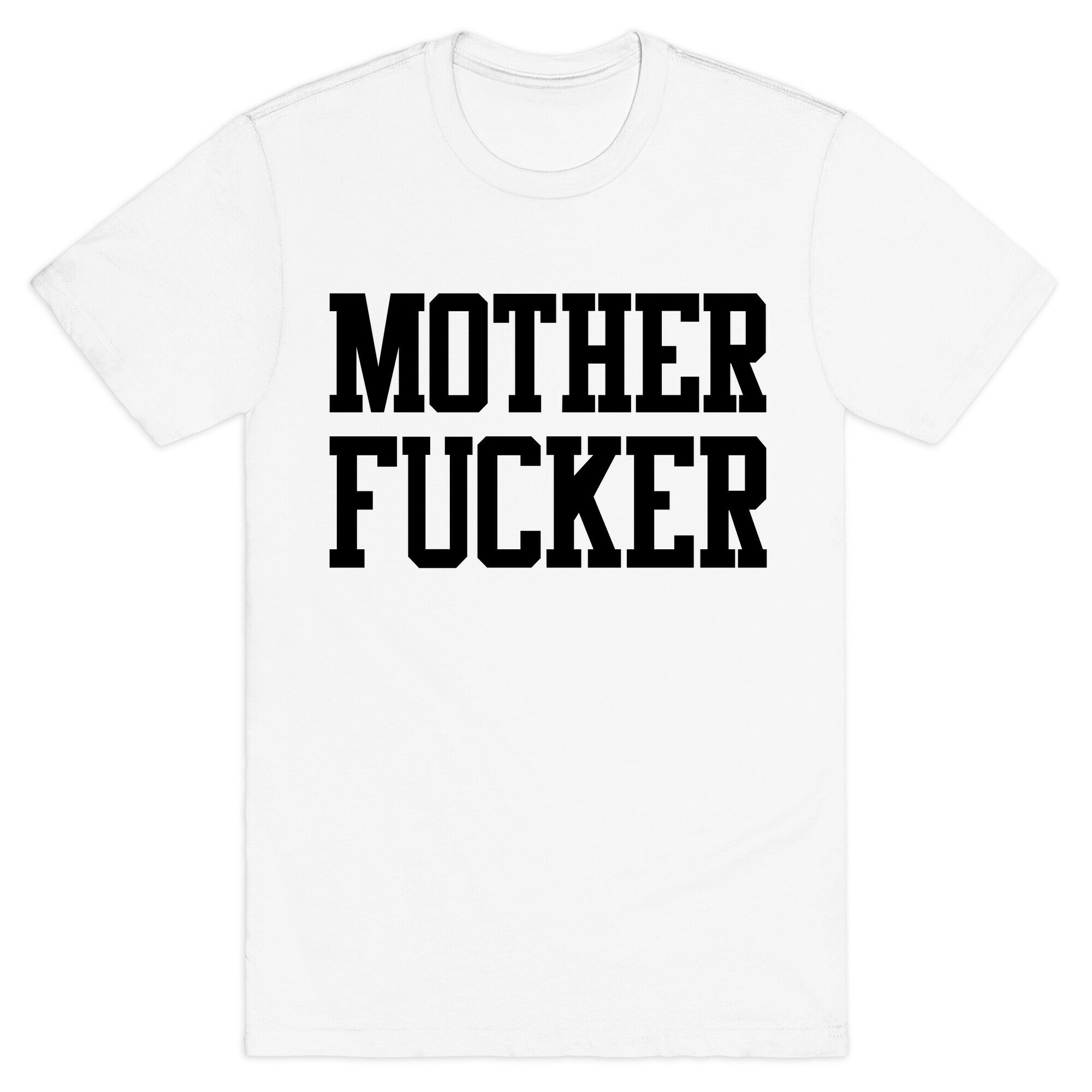 MILF & Motherfucker Pair (Motherfucker) T-Shirt