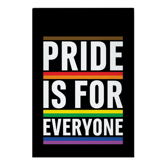Pride Is For Everyone Garden Flag