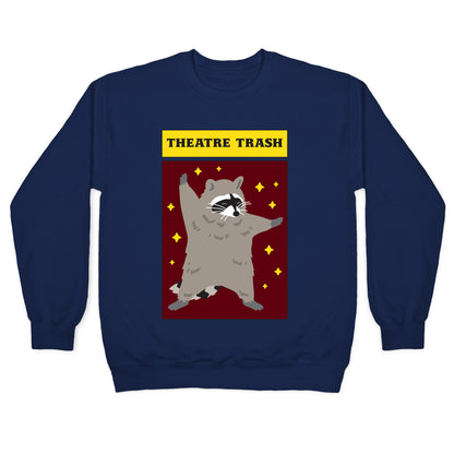 Theatre Trash Raccoon Crewneck Sweatshirt