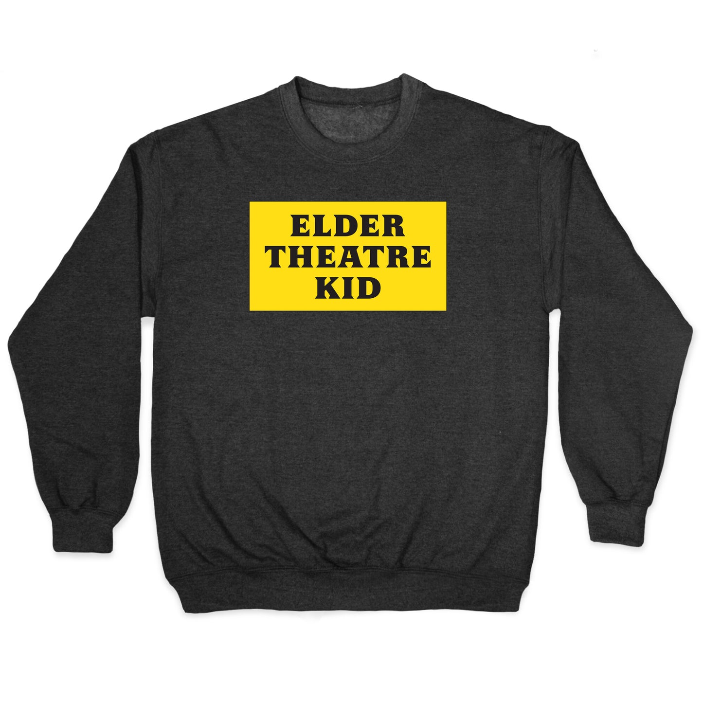 Edler Theatre Kid Crewneck Sweatshirt