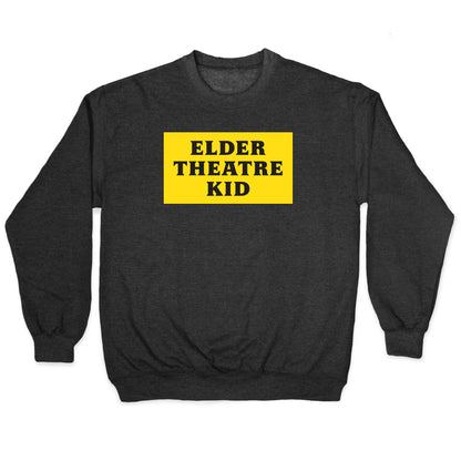 Edler Theatre Kid Crewneck Sweatshirt