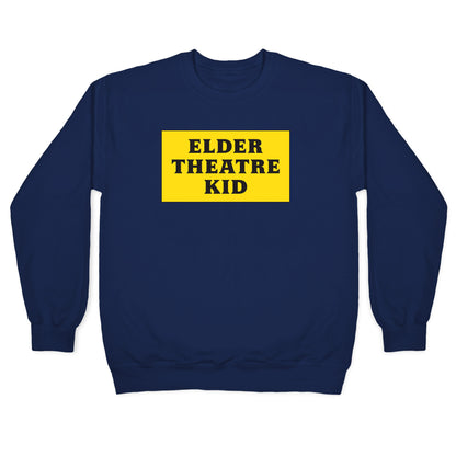 Edler Theatre Kid Crewneck Sweatshirt