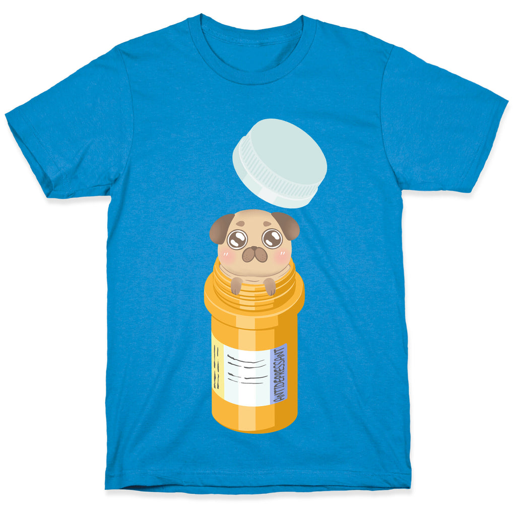 Antidepressant Pug Pill T-Shirt