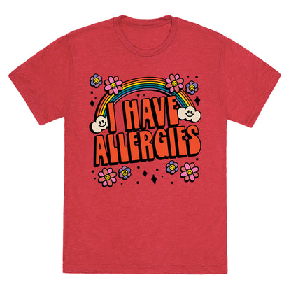 I Have Allergies Unisex Triblend Tee