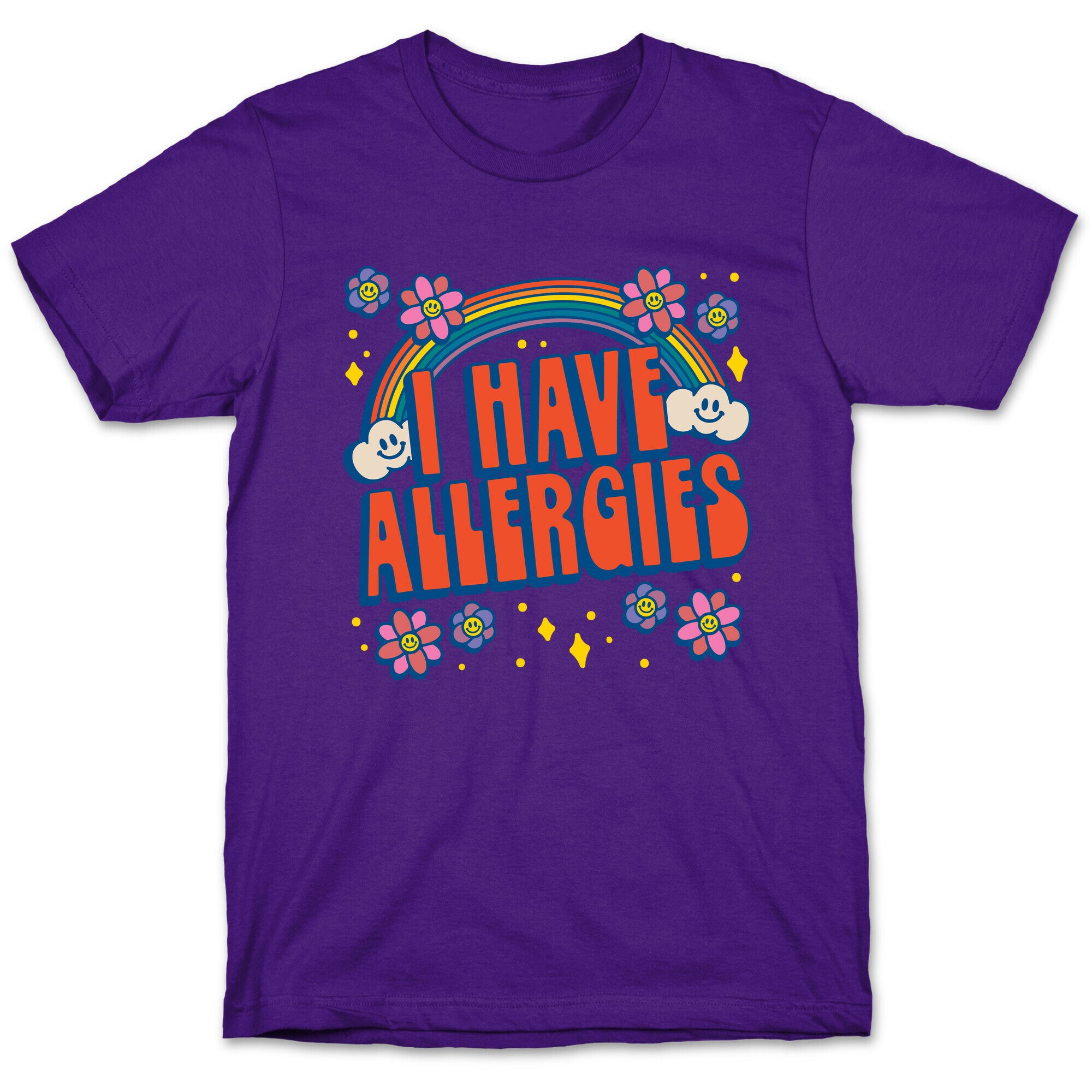 I Have Allergies T-Shirt