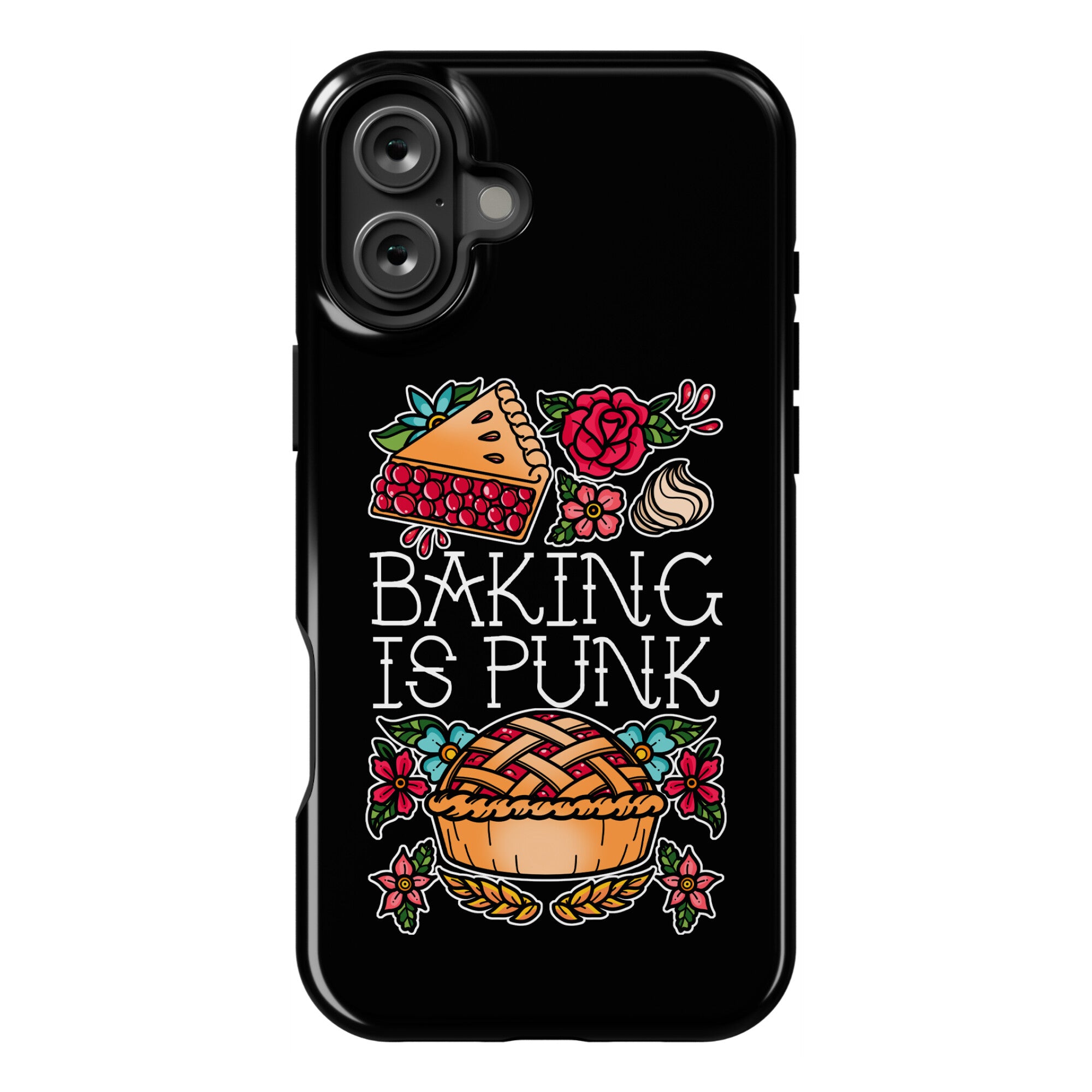 Baking Is Punk Phone Case