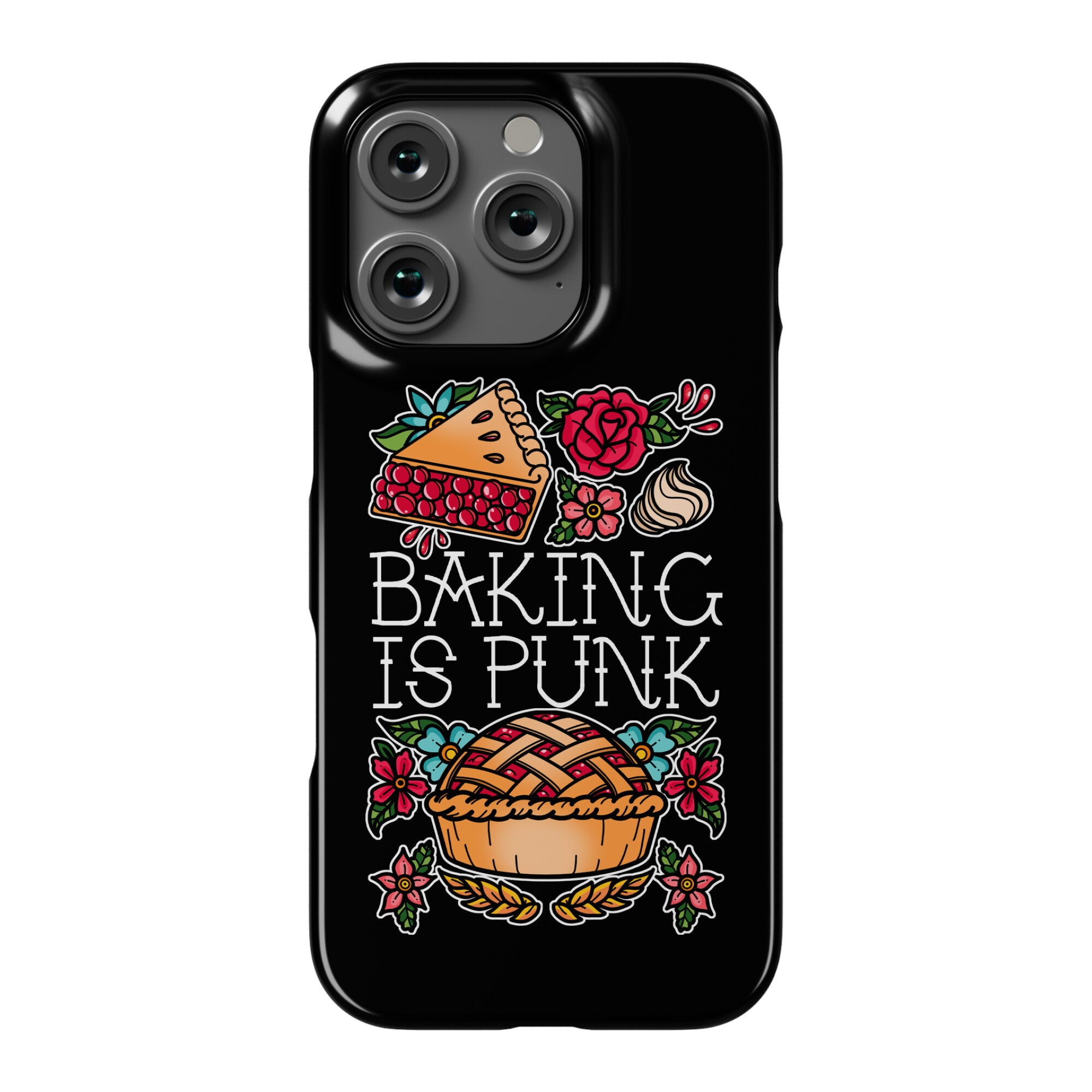 Baking Is Punk Phone Case