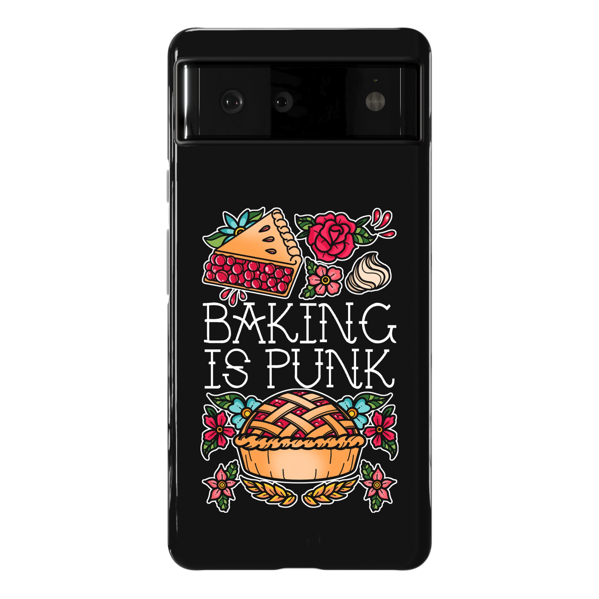 Baking Is Punk Phone Case
