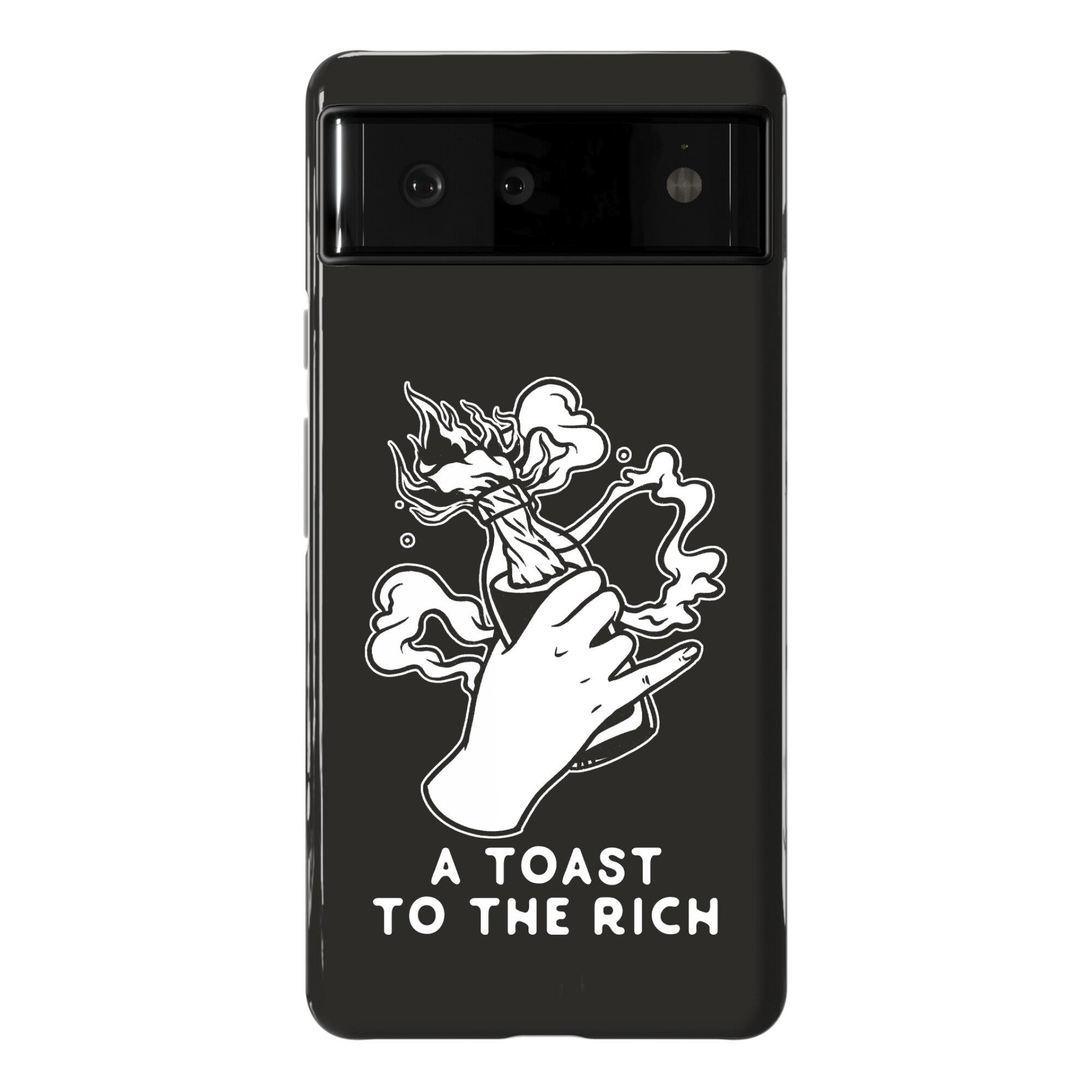 A Toast To The Rich Phone Case