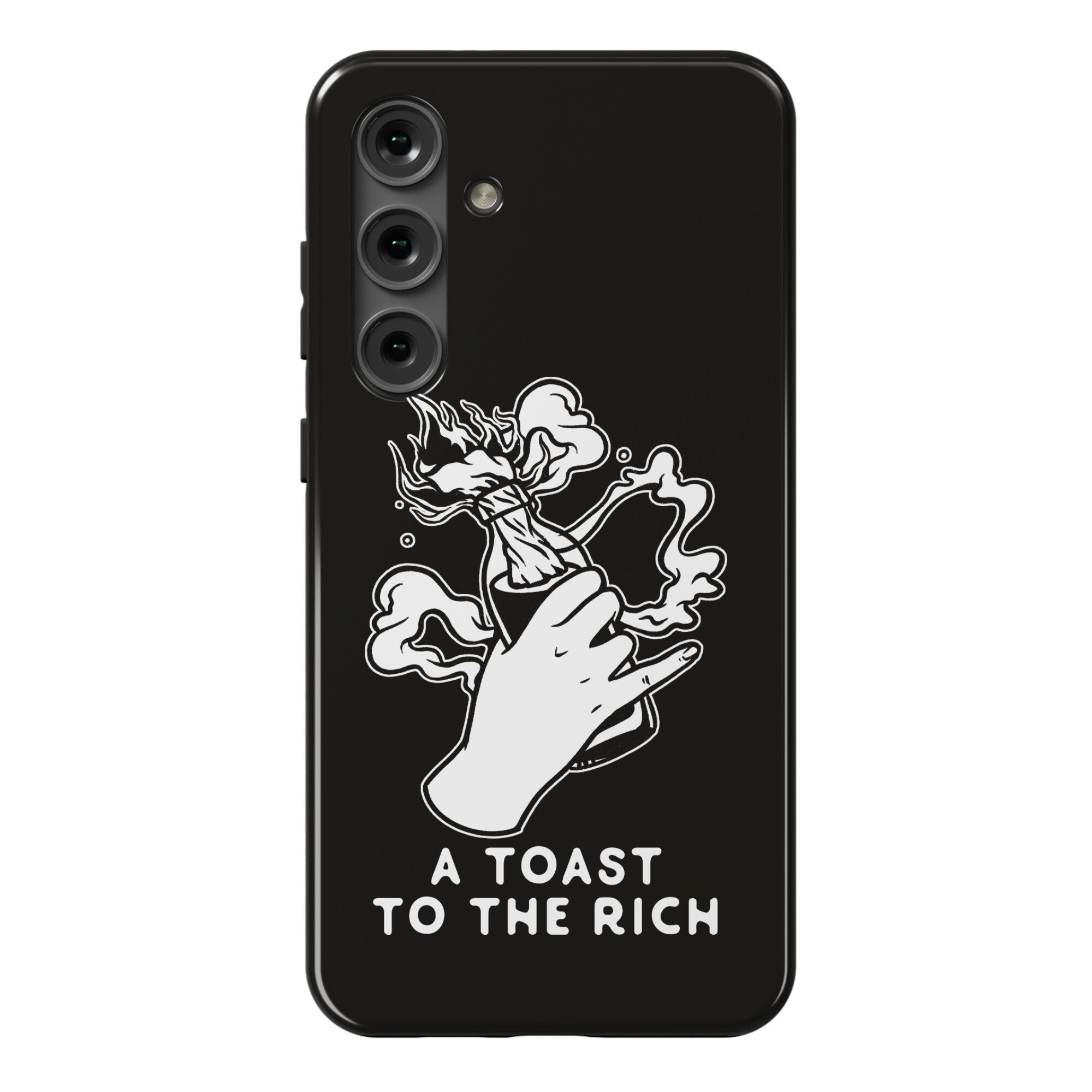 A Toast To The Rich Phone Case