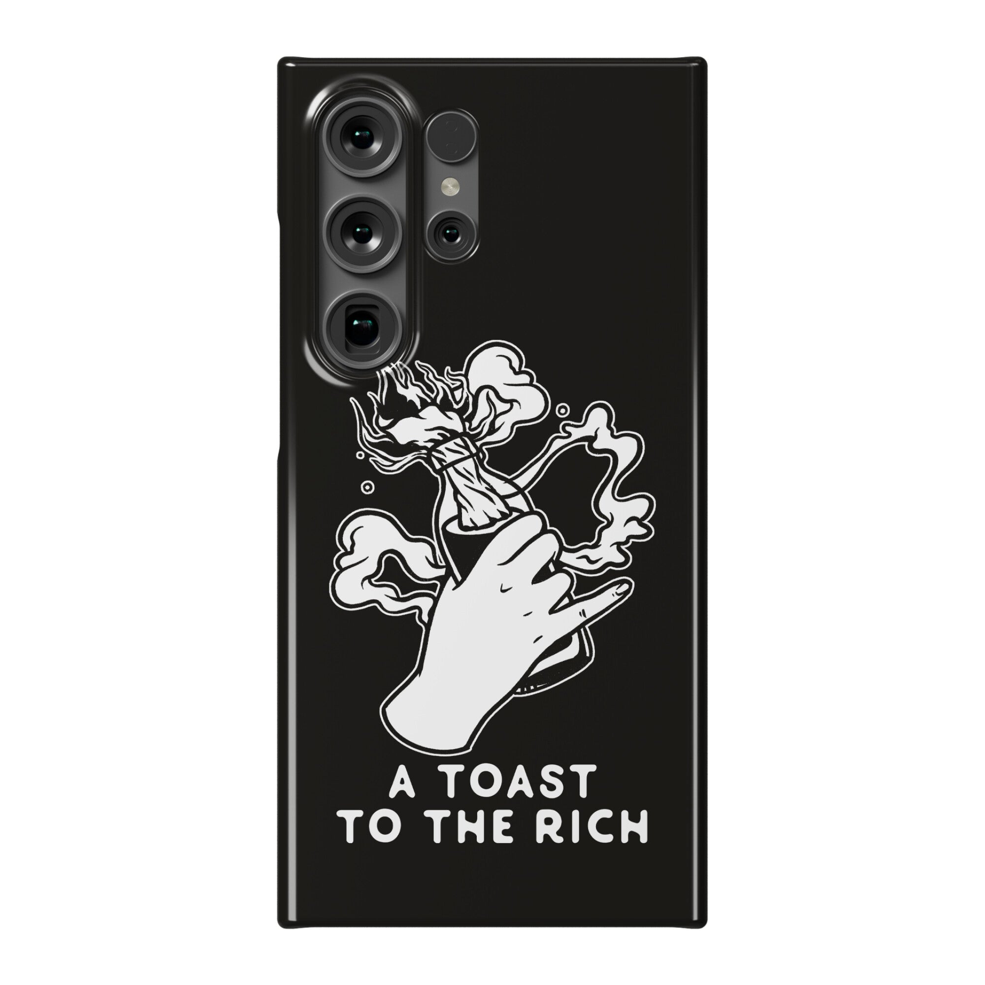 A Toast To The Rich Phone Case