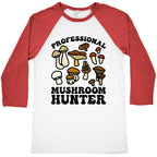 Professional Mushroom Hunter Baseball Tee