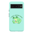 I Won't Hesitate Bitch Frog Phone Case