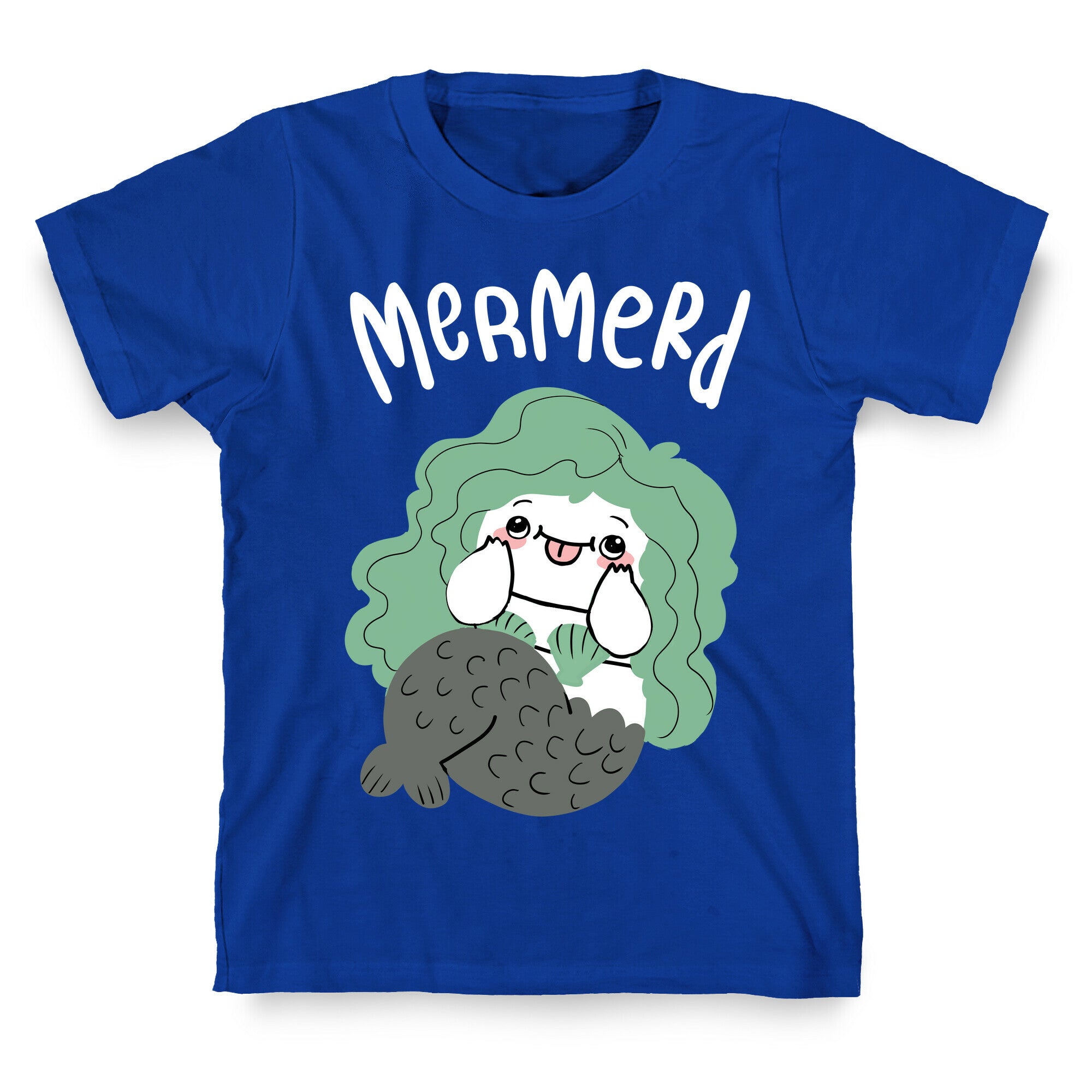 Mermerd Derpy mermaid T-Shirt