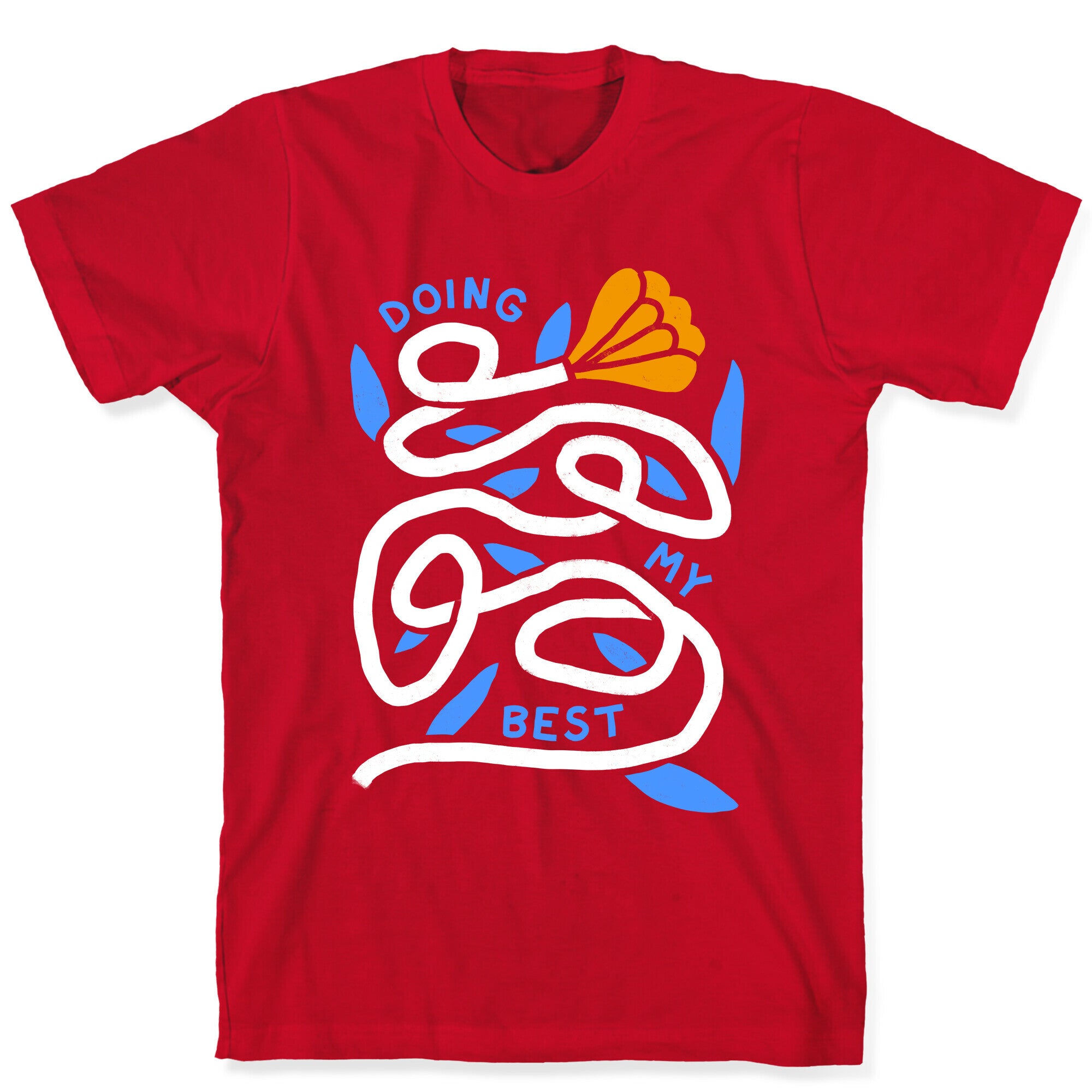 Doing My Best (Tangled Flower) T-Shirt