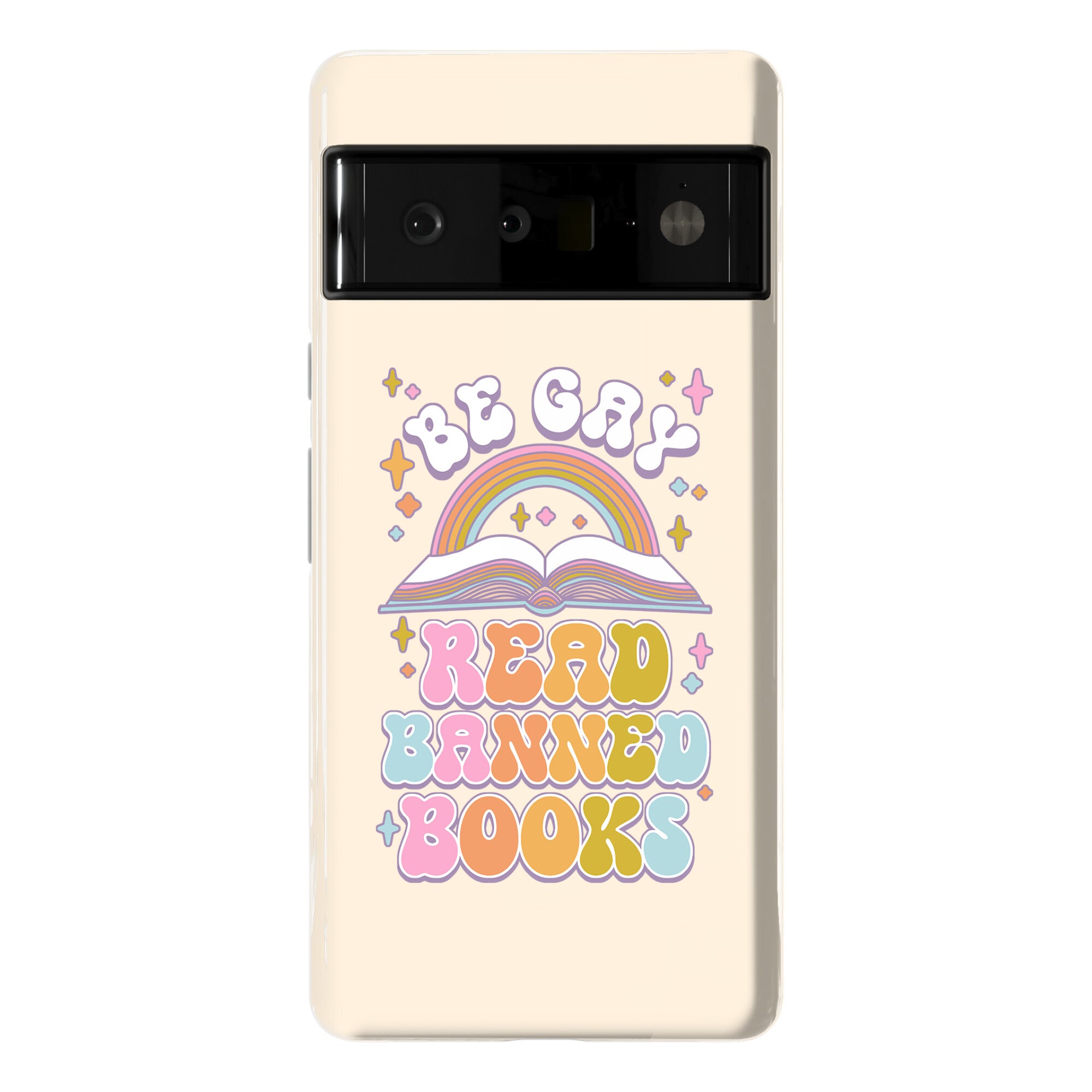 Be Gay Read Banned Books Phone Case