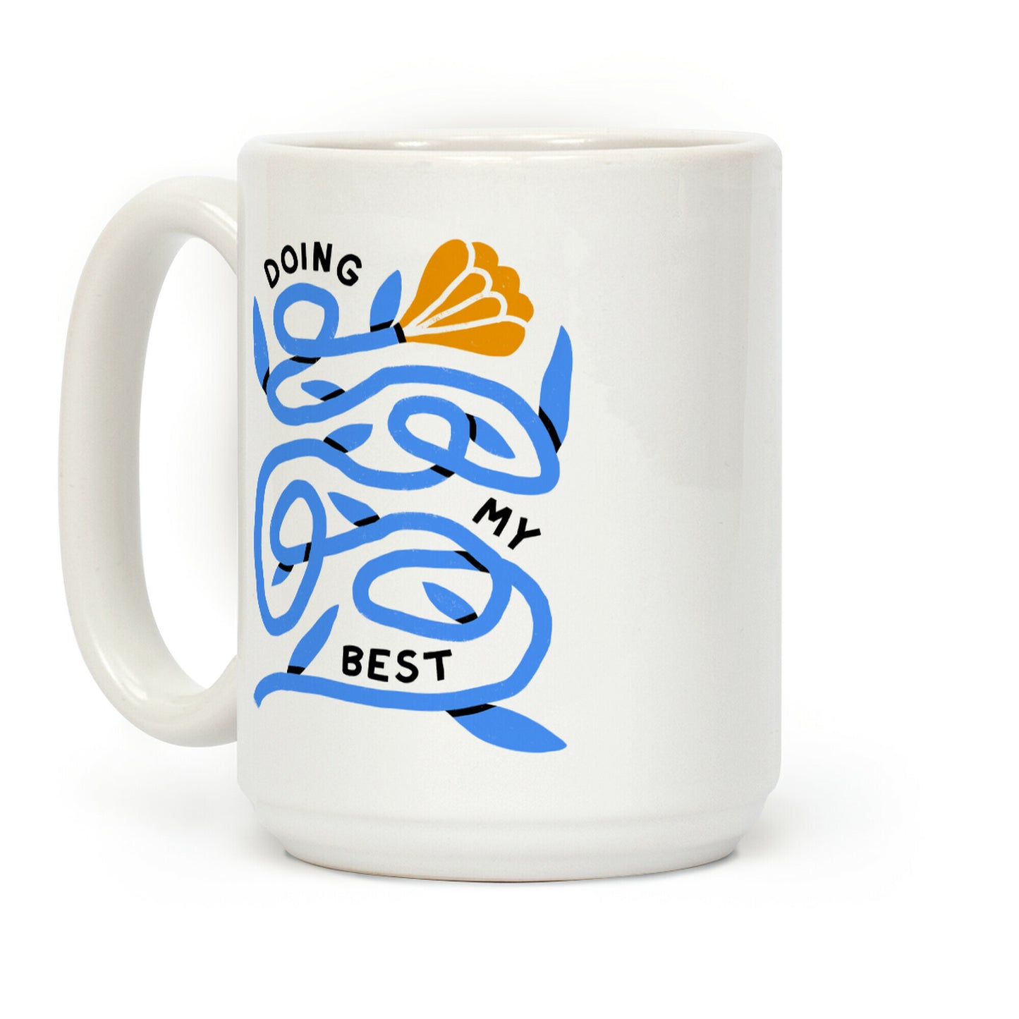 Doing My Best (Tangled Flower) Coffee Mug