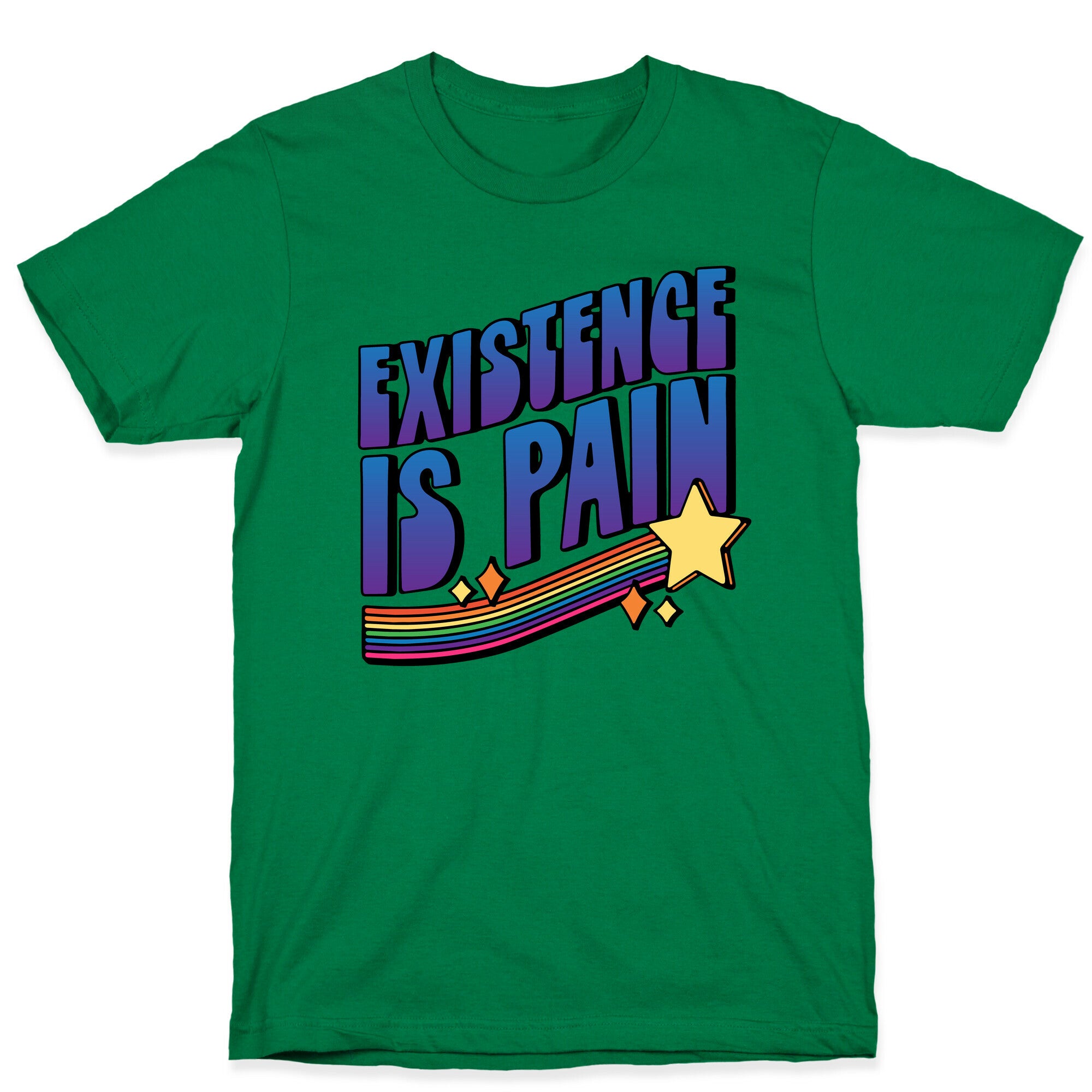 Existence Is Pain T-Shirt