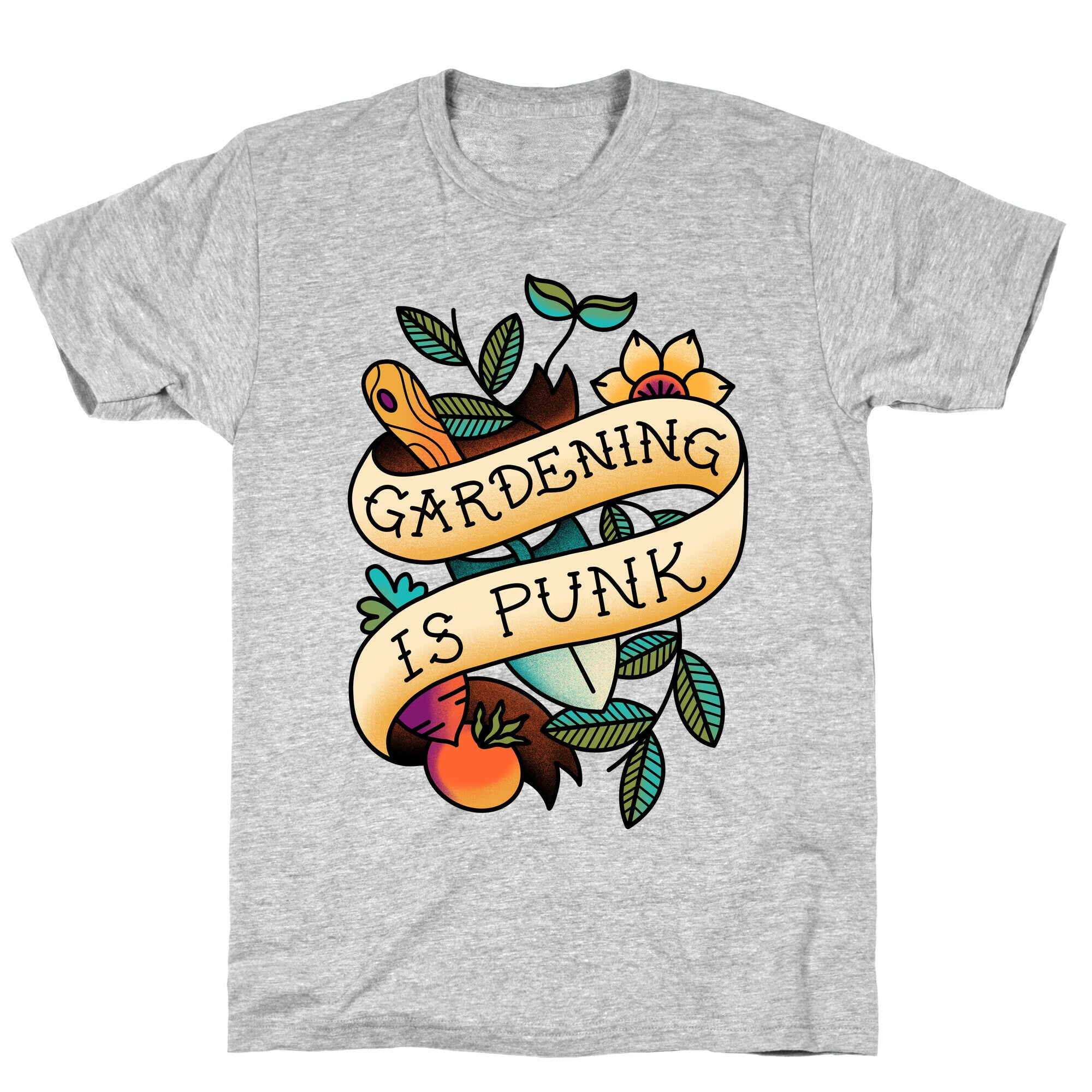 Gardening Is Punk T-Shirt