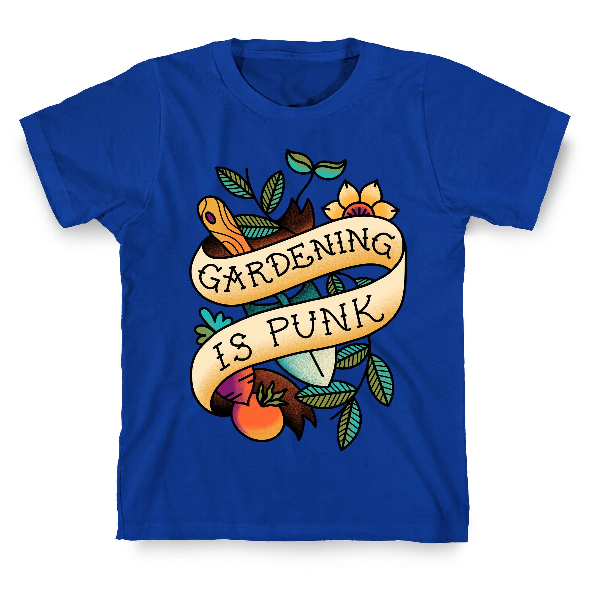 Gardening Is Punk T-Shirt
