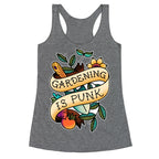Gardening Is Punk Racerback Tank