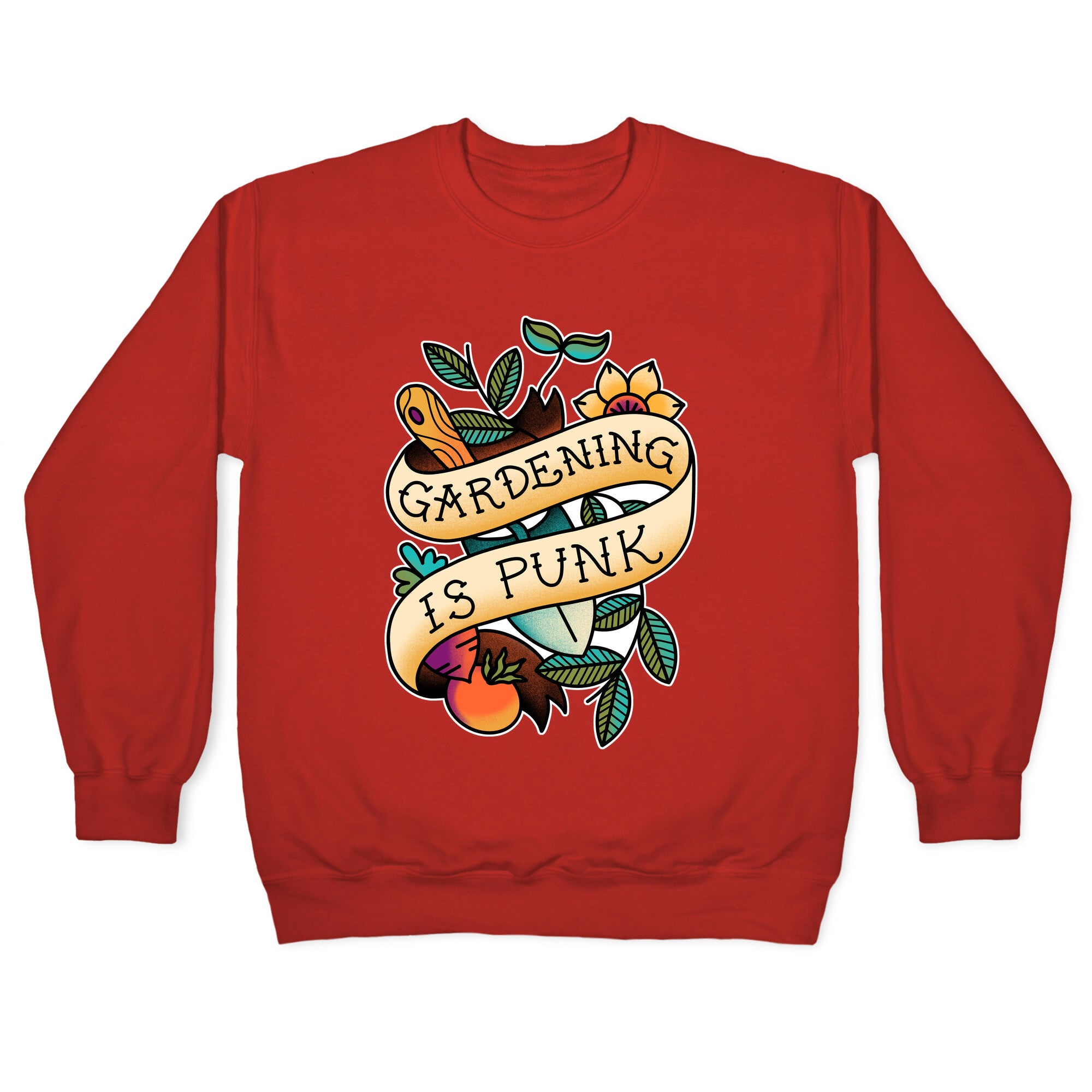 Gardening Is Punk Crewneck Sweatshirt