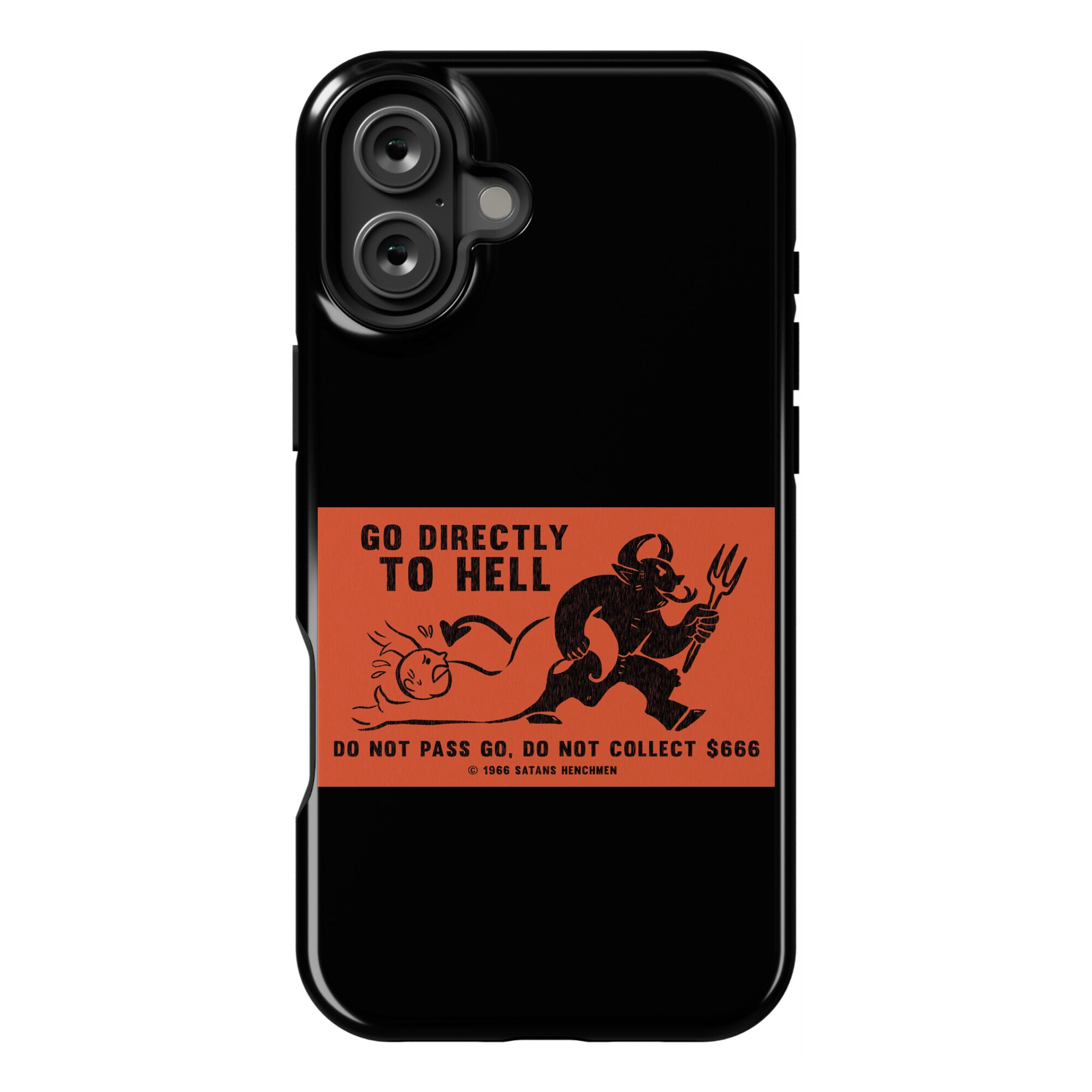 Go Directly To Hell Phone Case