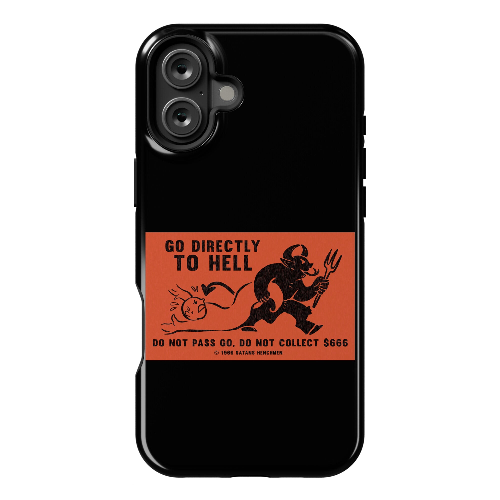 Go Directly To Hell Phone Case