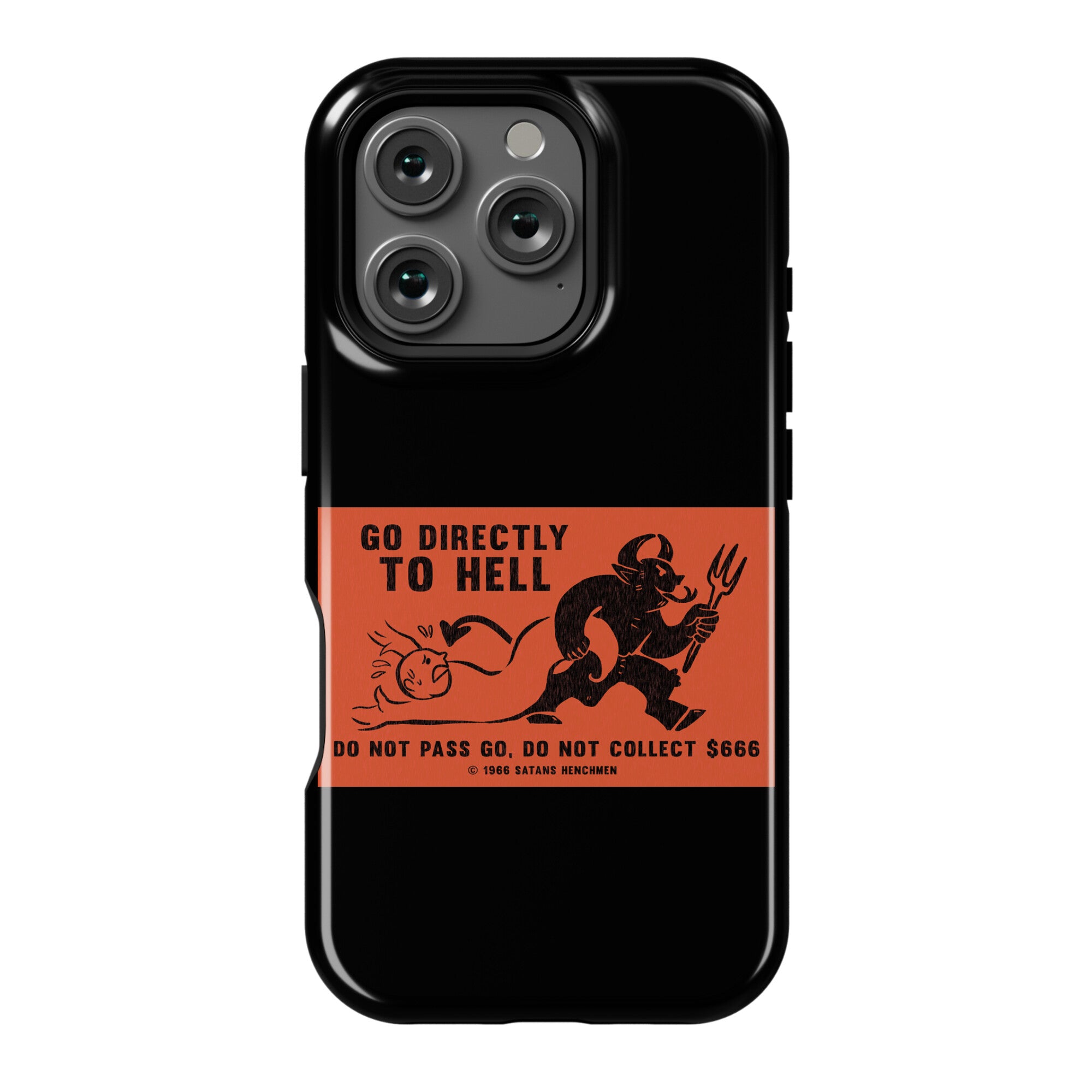 Go Directly To Hell Phone Case