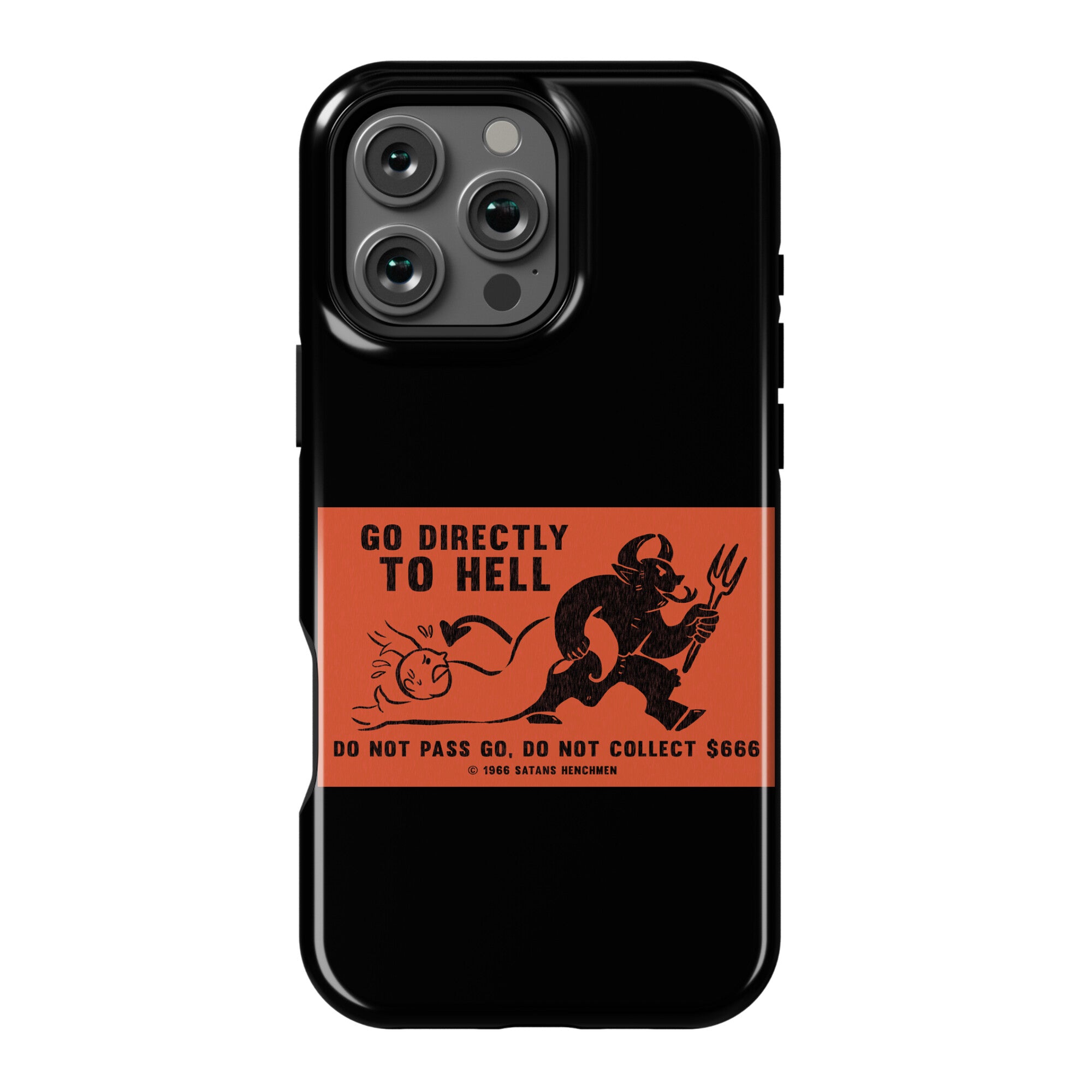 Go Directly To Hell Phone Case