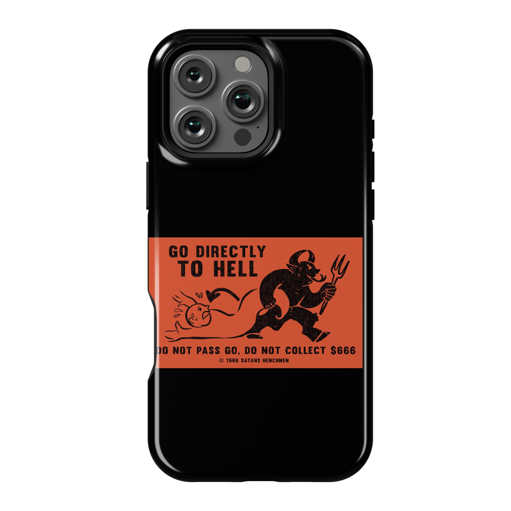 Go Directly To Hell Phone Case
