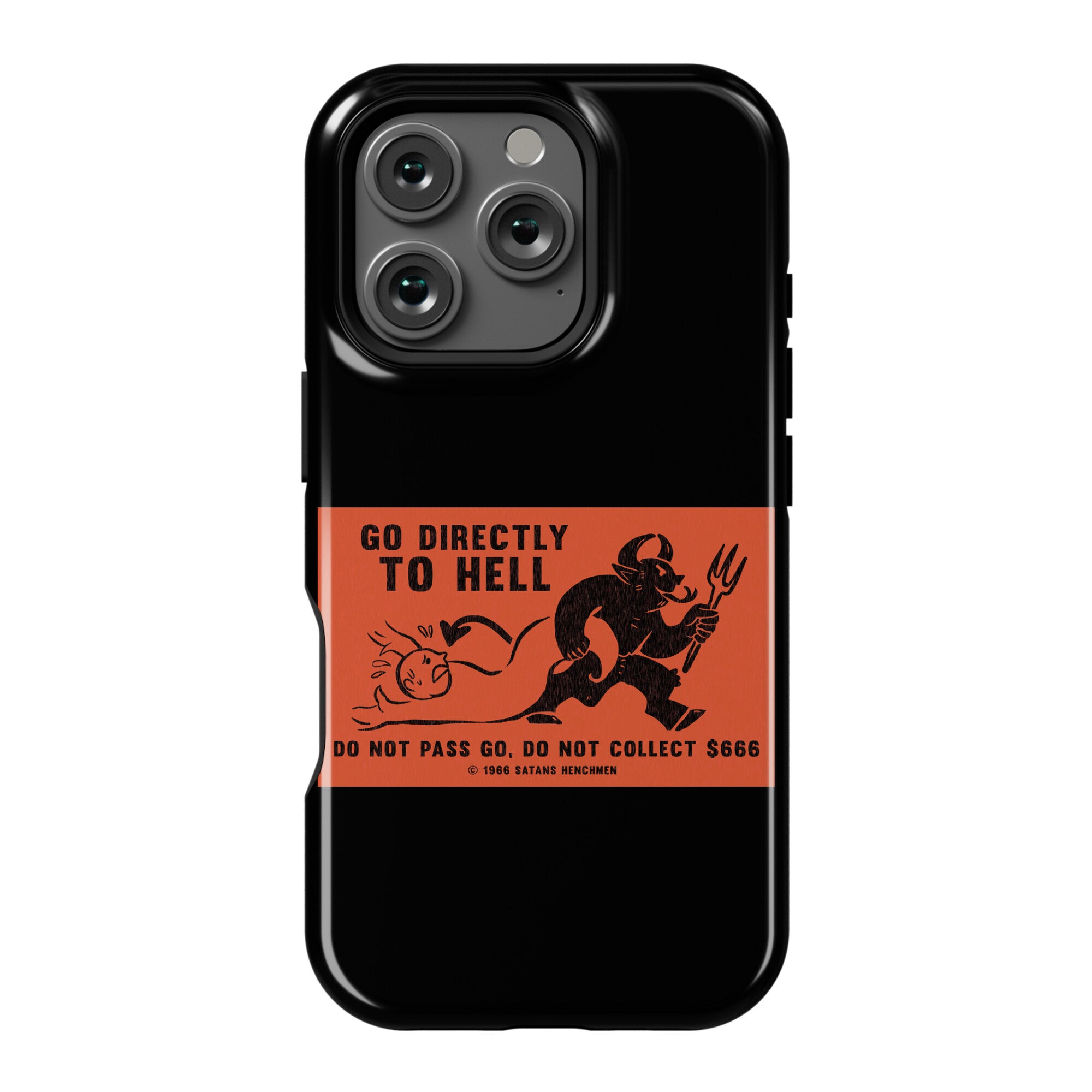 Go Directly To Hell Phone Case