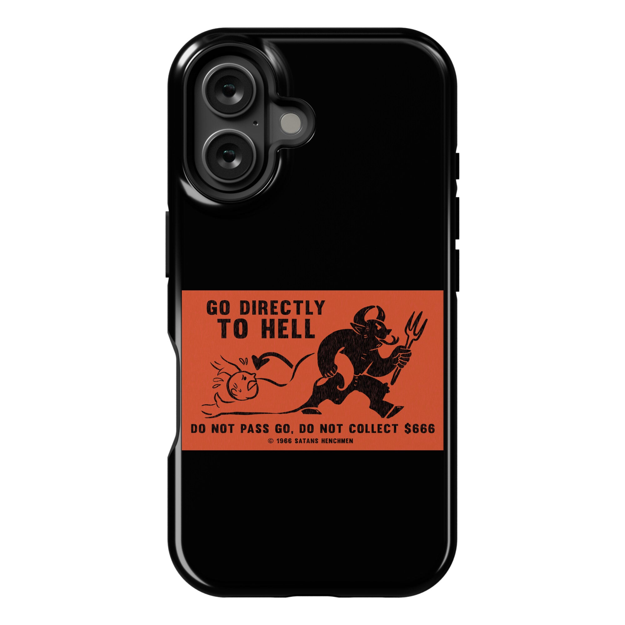 Go Directly To Hell Phone Case