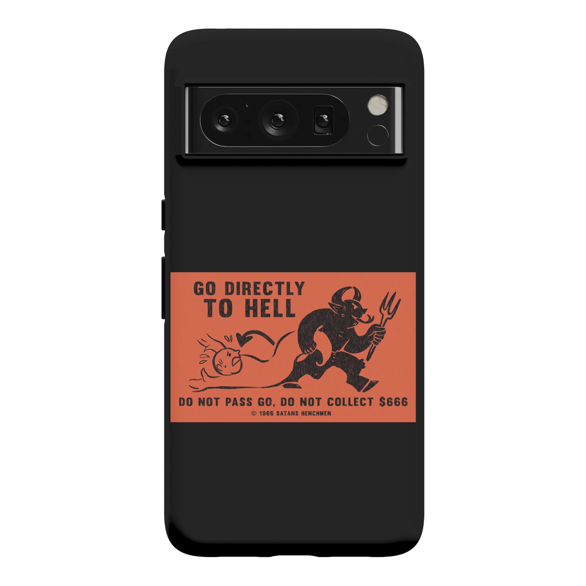 Go Directly To Hell Phone Case