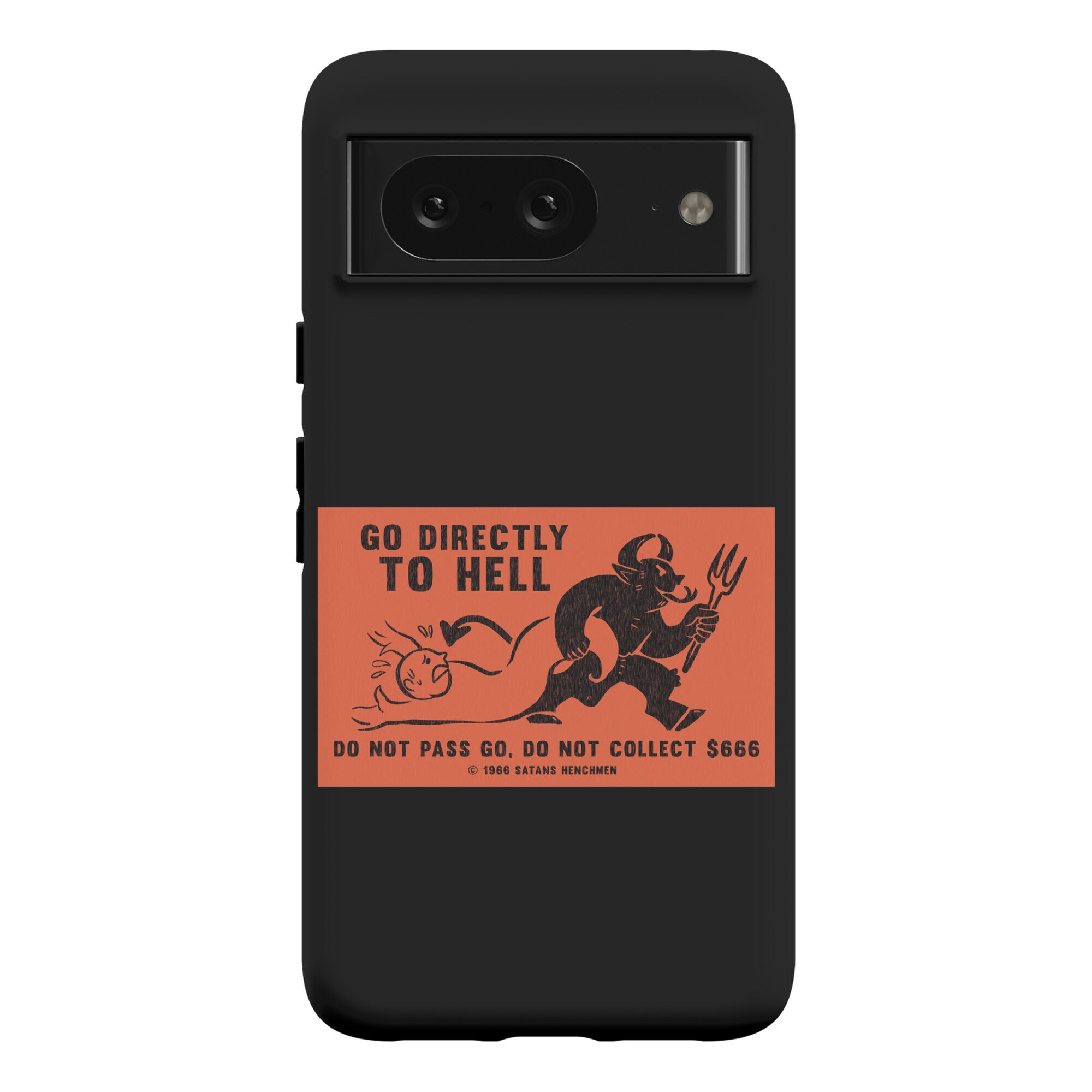 Go Directly To Hell Phone Case