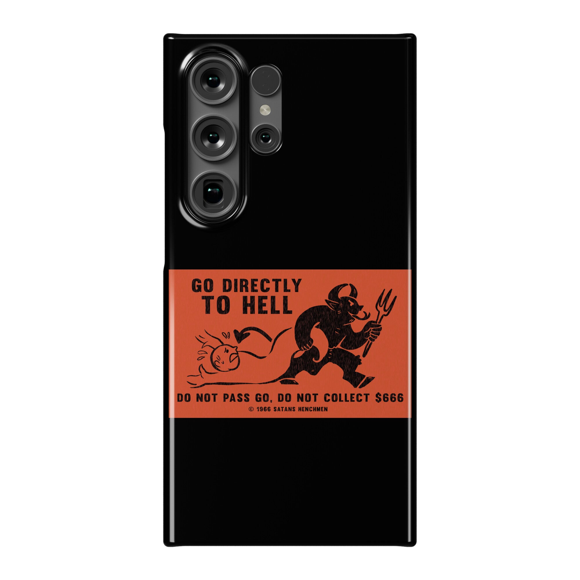 Go Directly To Hell Phone Case