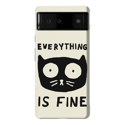 Everything Is Fine Cat Phone Case