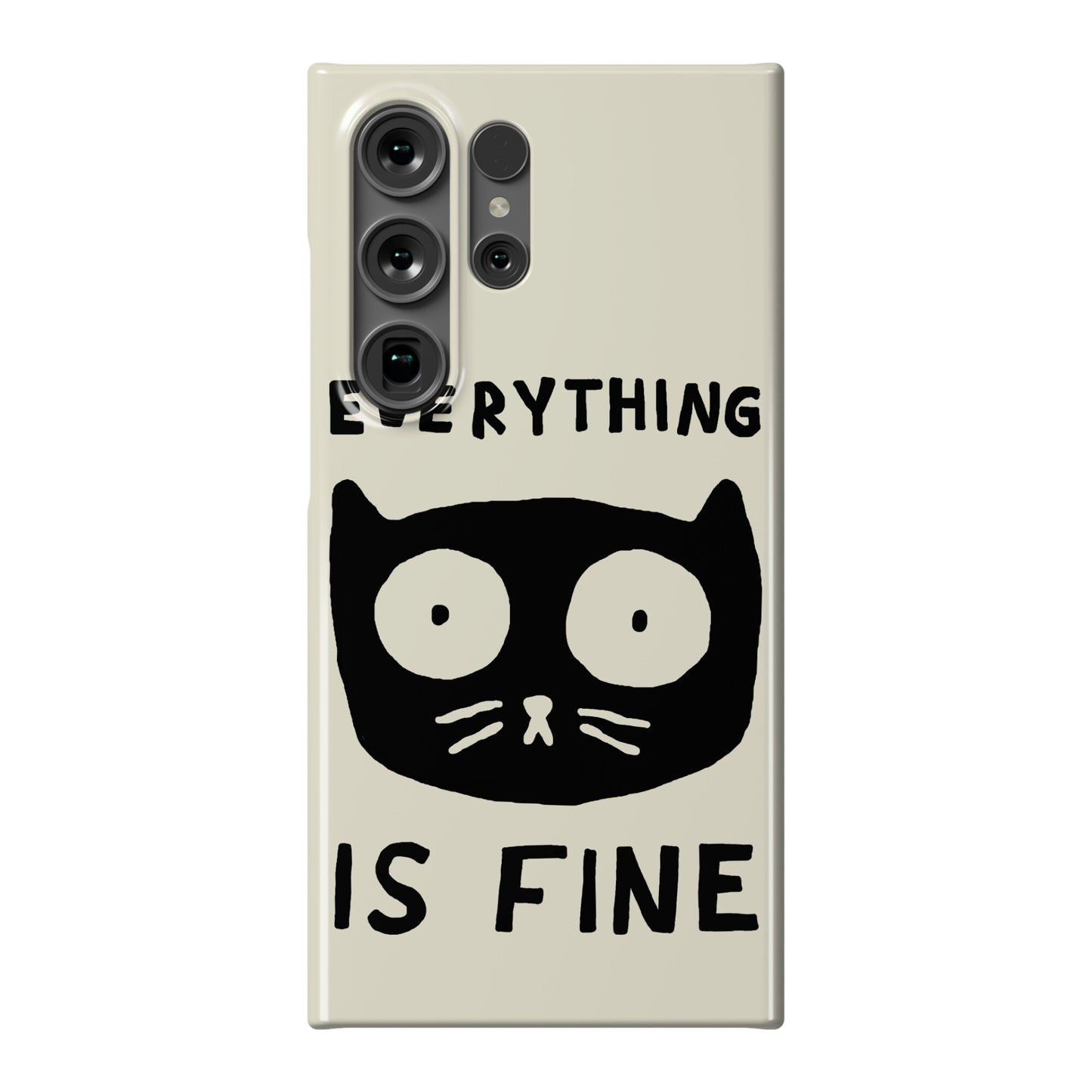 Everything Is Fine Cat Phone Case