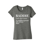 Baddie Definition Women's Triblend Tee