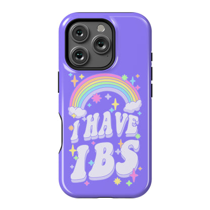 I Have IBS Phone Case