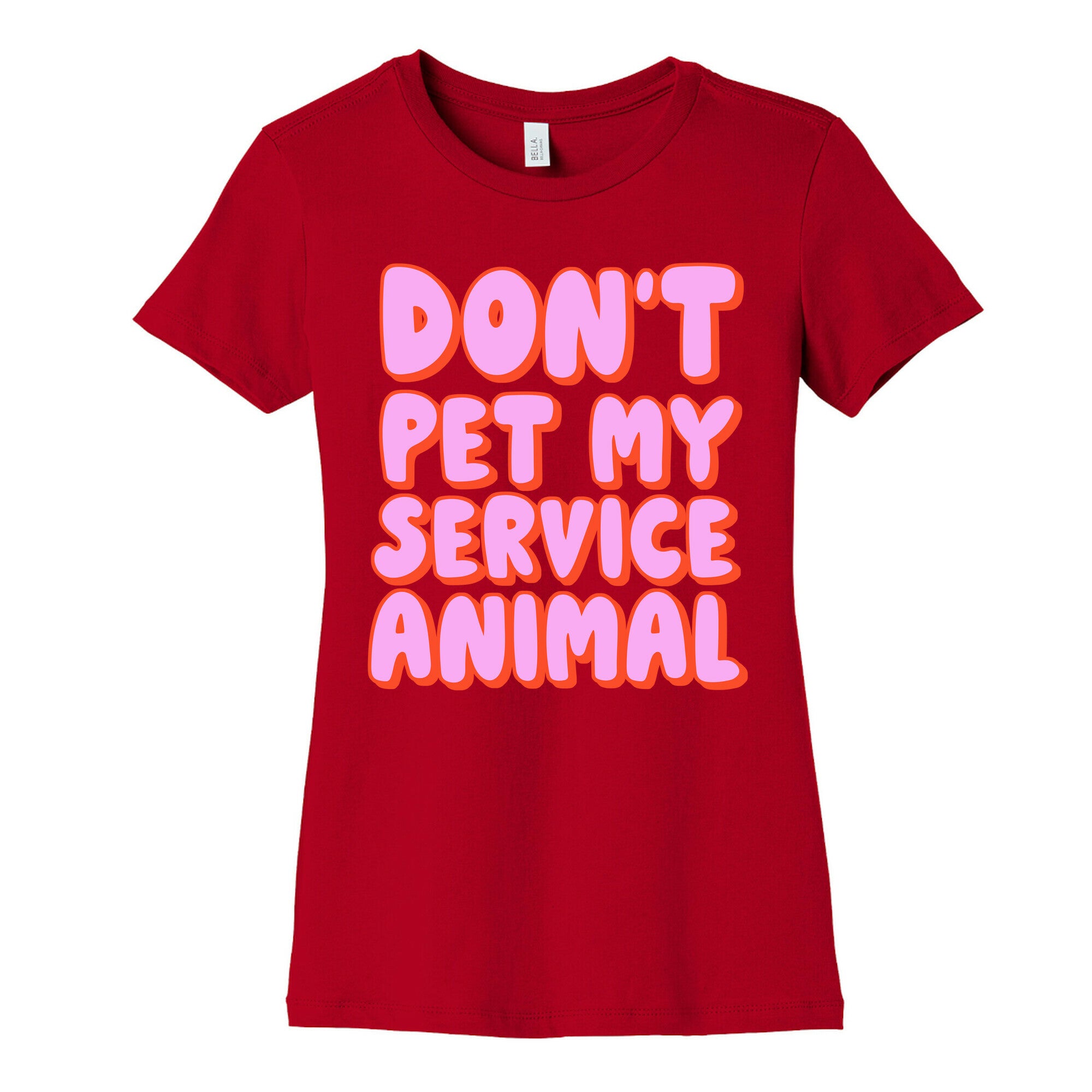 Don't Pet My Service Animal Women's Cotton Tee