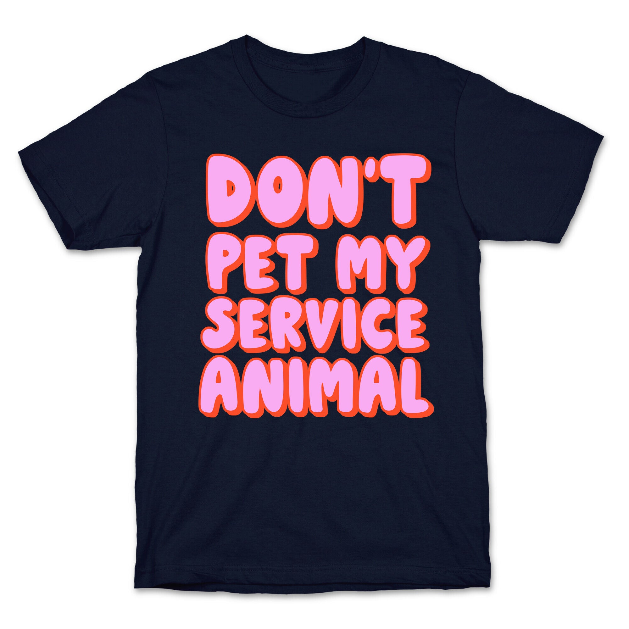 Don't Pet My Service Animal T-Shirt