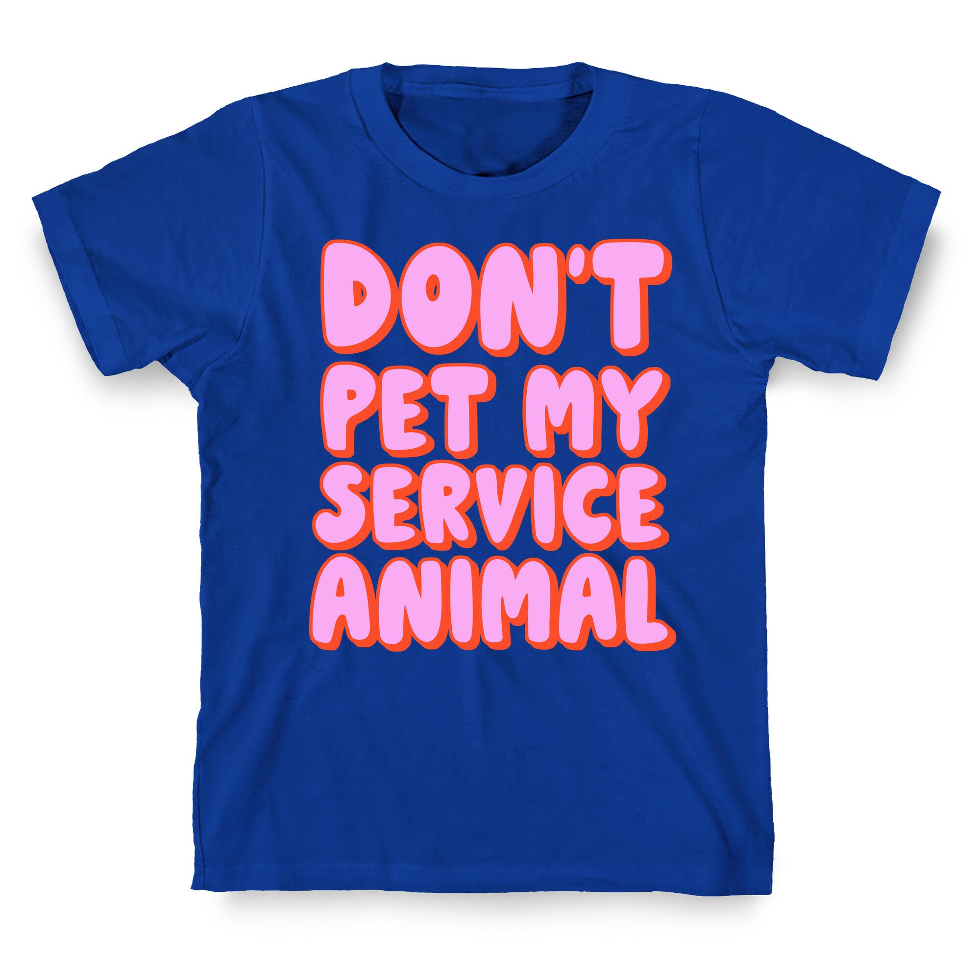 Don't Pet My Service Animal T-Shirt